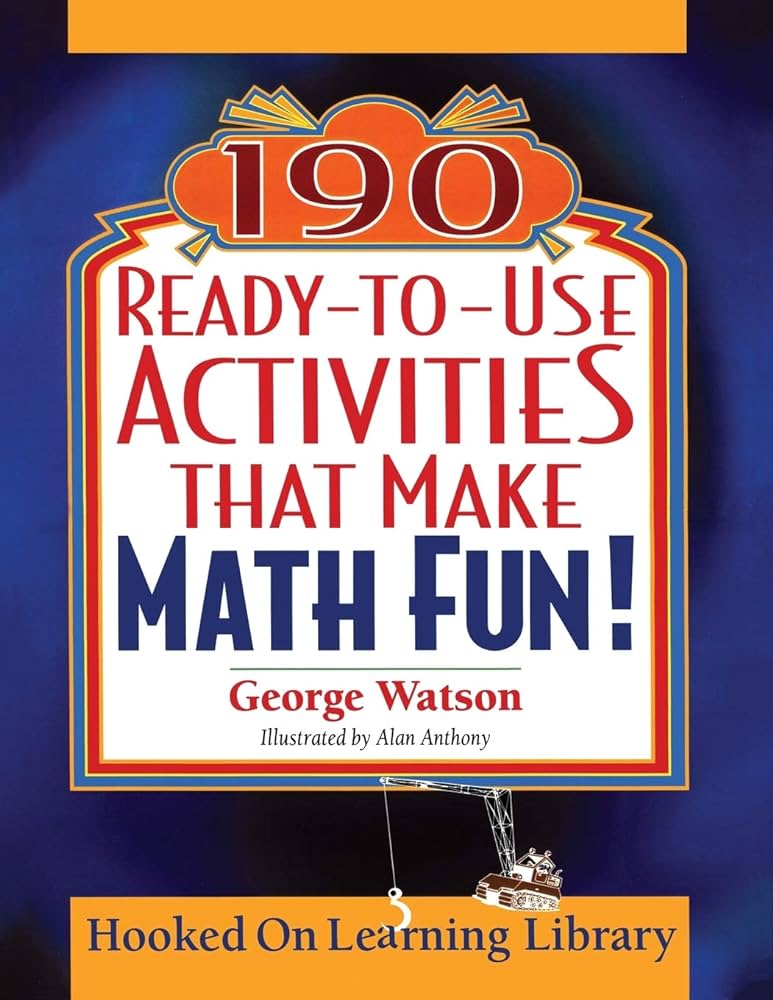 190 ready-to-use activities that make math fun