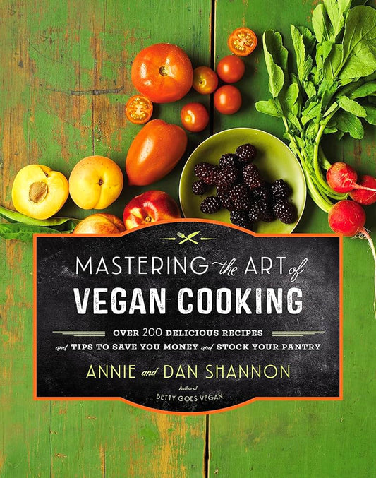 Mastering The Art of Vegan Cooking