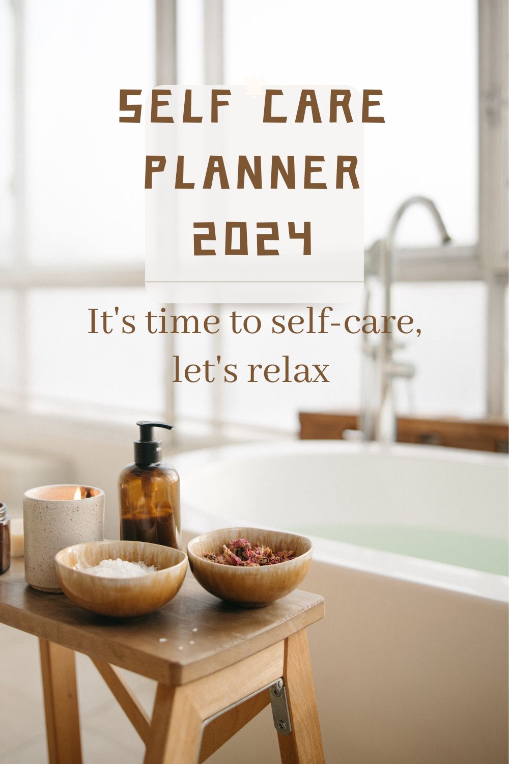 Self Care Planner 2024 + Free Selfcare Workbook