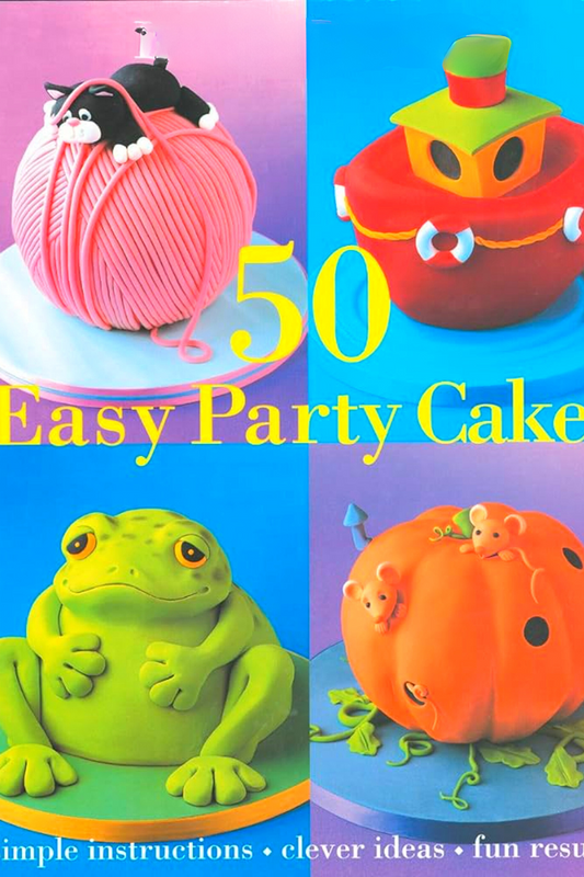 50 Easy Party Cakes