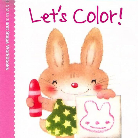 Lets Color - First Step Workbooks